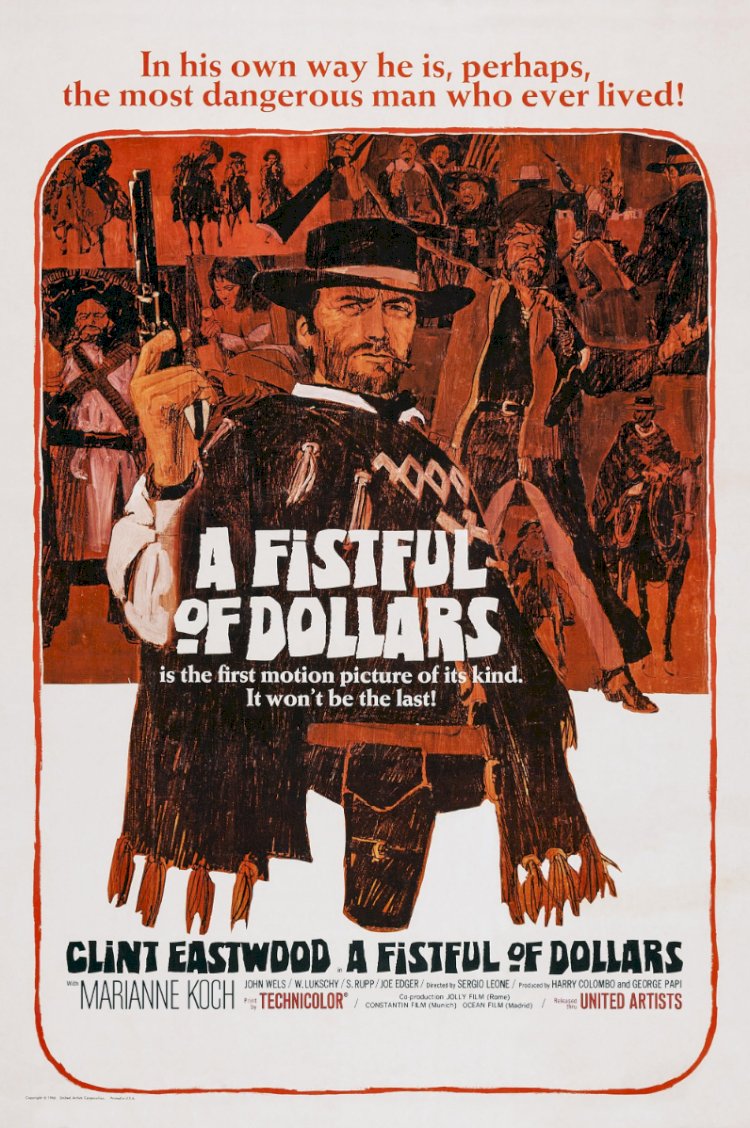 Segio Leone’un “A Fistful of Dollars” (1964) Filmi Üzerine
